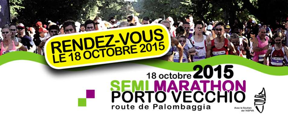 Le semi marathon de Porto Vecchio 2015 Le semi marathon de Porto Vecchio 2015